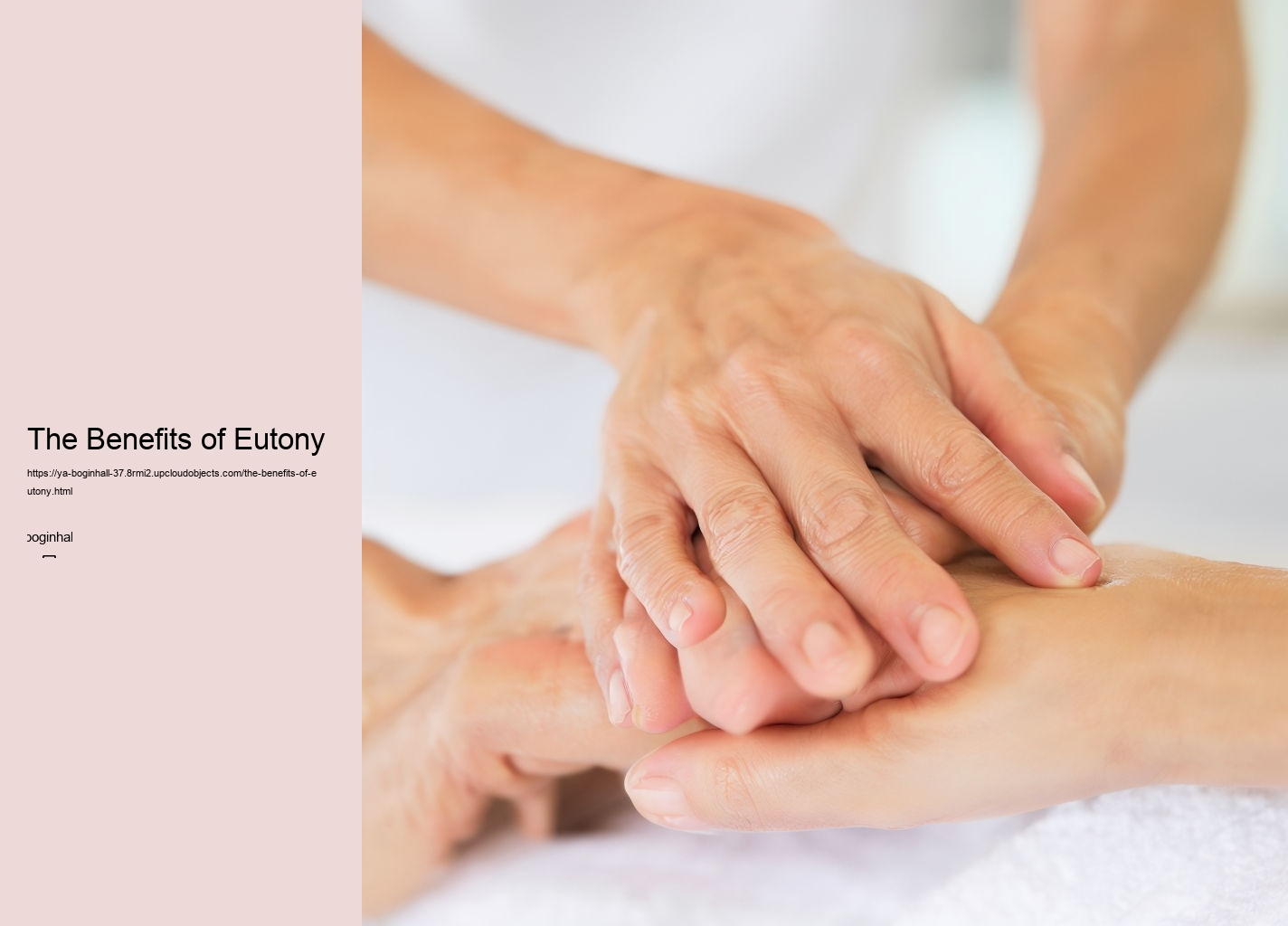 The Benefits of Eutony