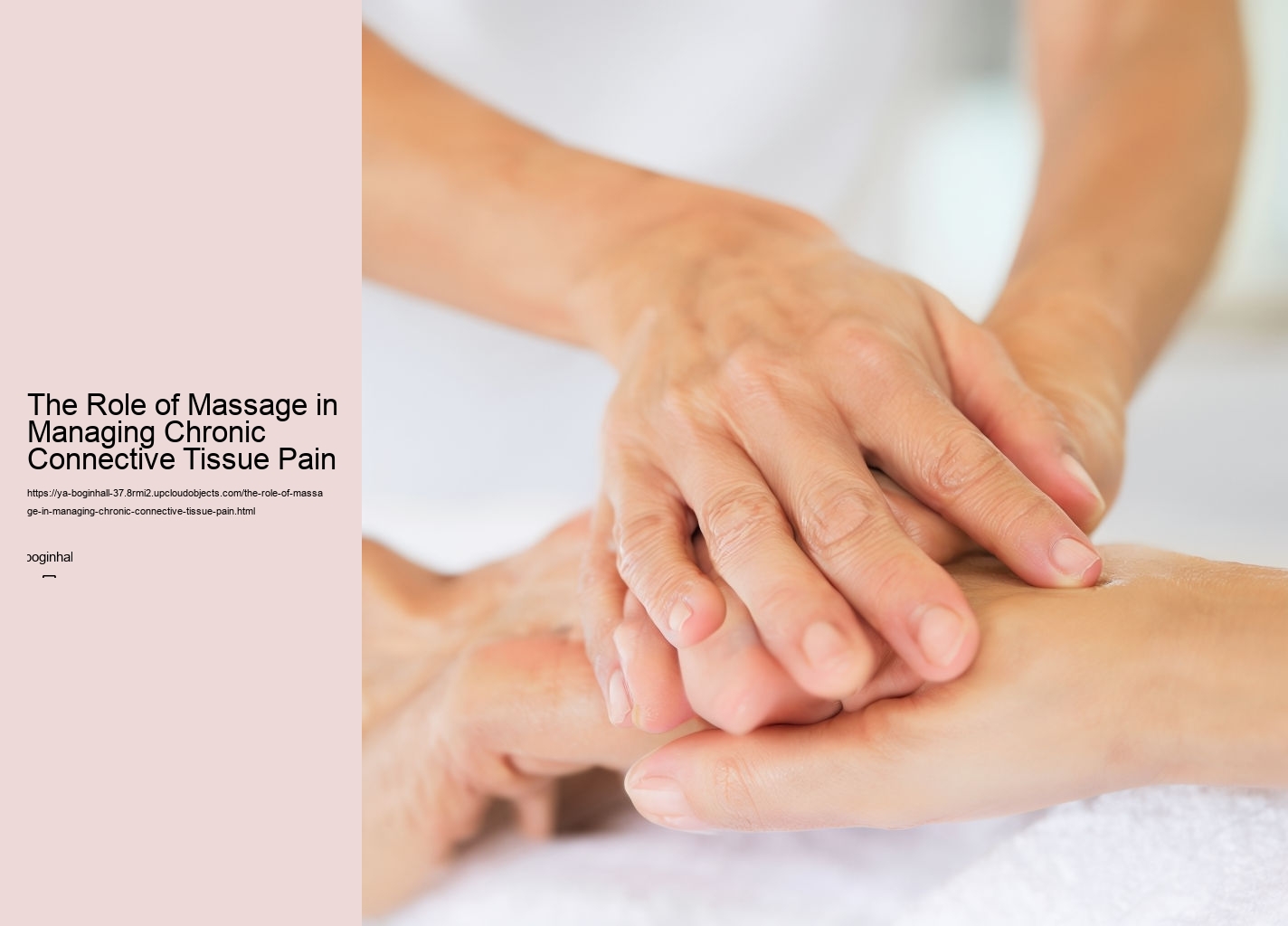 The Role of Massage in Managing Chronic Connective Tissue Pain